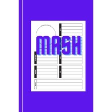 Uravas Store Independently Published Mash Game Book: Family Pencil And Paper Board Game, Game Sheets 120 Pages