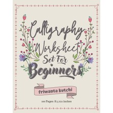 Uravas Store Independently Published Calligraphy Set For Beginners: Practice Paper Hand Lettering Workbook 120 Sheet, 8.5 x 11 Inches