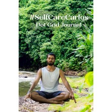 Uravas Store Independently Published #selfcarecarlos: Dot Grid Journal