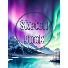Uravas Store Sketch Book: Premium Watercolor The Aurora Lights Over The Mountain View Design Cover Page Sketchbook Blank Paper Pad 8.5" x 11" - 120 Pages Blank ... Unlined Journal Soft Cover Sketchbooks