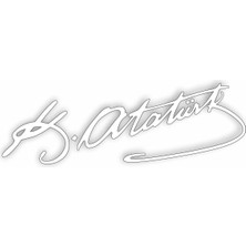 Uravas Store Sticker Usta Atatürk Mustafa Kemal Atatürk Imza Araba Motosiklet Oto Karavan Sticker Beyaz 10X3 cm