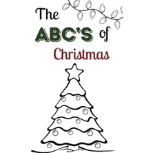 Uravas Store Independently Published Desıgned By Drane Abc's Of Christmas Children's Colouring Book: 6x9" Perfect For Travel, On The Go Colouring, Non Religious Christmas, Letter Recognition & Tracing