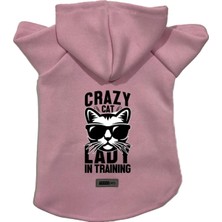 Uravas Store Kapişonlu Polar Sweatshirt Köpek ve Kedi Kıyafeti & Elbisesi Pembe Crazy Cat Xl
