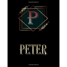 Uravas Store Peter: Personalized Name Sketchbook.monogram Initial Letter P Journal. Peter Cute Sketchbook On Black Cover , Blank Paper 8.5 x 11 ,great For Drawing, Sketching, Crayon Coloring And Colored Pencil