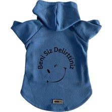 Uravas Store Monopetz Kapişonlu Sweatshirt Köpek ve Kedi Kıyafeti - Mavi Beni Siz Delirttiniz M Beden