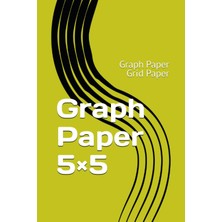 Uravas Store Independently Published Graph Paper 5×5: Graph Paper Grid Paper