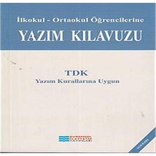 Uravas Store Evrensel Iletişim Yayınları Ilkokul Ortaokul Öğrencilerine Yazım Kılavuzu: Tdk Kurallarına Uygun