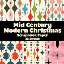 Uravas Store Mid Century Modern Christmas Scrapbook Paper Pad: Double Sided Sheets For Craft Projects And Junk Journals