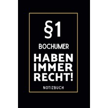 Uravas Store §1 Bochumer Haben Immer Recht!: Notizbuch I A5 I 160 Seiten I Dotted (Gepunktete Seiten) I Edles Schwarz (German Edition)