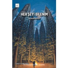 Her Şeyi Bilenim
