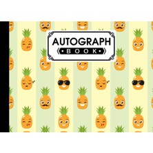 Uravas Store Autograph Book: Pineapple Cover | Memory Book, Signature Celebrity Memorabilia Album Gift, Size 8.25" x 6" By Kelly Findlay