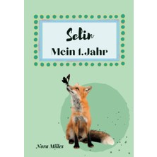 Uravas Store Selin- Mein Erstes Jahr: Supersüßes Babyalbum Personalisiert Für Selin. Mit Total Schnuckeligen Tieren- Für Die Schönsten Erinnerungen & Meilensteine. ... Als Baby Tagebuch 1. Jahr. (German Edition)