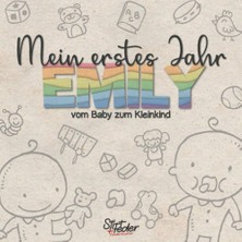 Uravas Store Mein Erstes Jahr - Emily - Vom Baby Zum Kleinkind: Dein Individuelles Babyalbum Mit Wunschnamen Für Die Schönsten Momente Und Gemeinsamen Erinnerungen Inkl. Platz Für Fotos