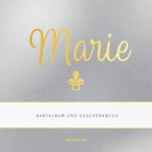 Uravas Store Marie - Babyalbum Und Geschenkbuch: Personalisiertes Baby Geschenk Zu Schwangerschaft, Babyparty Und Geburt: Album Und Babybuch Zum Eintragen