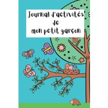 Uravas Store Independently Published Journal Pour Mon Bébé | Garçon: Journal Pour Suivre Les Activités Et Les Repas De Votre Petit Prince (French Edition)