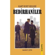 Kart Kurt Sesleri - Bedirhaniler