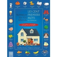 1001 Çiçek Kitaplar Fransızca Ilk Yüz Sözcük / Les Cent Premiers Mots En Français (Çıkartma Kitabı)