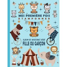 Uravas Store Mes Premières Fois: À Tamponner Excellent Carnet Coloré| Album Photo| Thème Animaux| Cadeau De Naissance Bébé Fille Ou Garçon Sa 1ère Année| 1 Page ... Jeune Maman Enceinte. (French Edition)