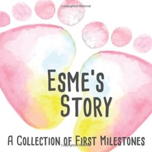Uravas Store Esme's Story - A Collection Of First Milestones: The Personalised Memory Album To Fill Out, Paste In And Design Yourself - Baby Album For The First 5 Years Of Life