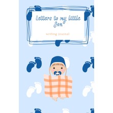 Uravas Store Independently Published Letters To My Little Son: A Keepsake Journal, Line Letters For Moms To Store Memoris For Their Sons