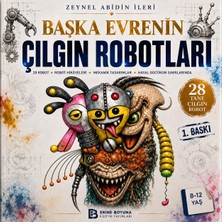 Enine Boyuna Eğitim Başka Evrenin Çılgın Robotları