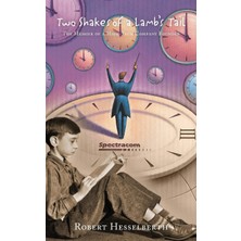 Createspace Two Shakes Of A Lamb's Tail: The Memoir Of A High Tech Company Founder