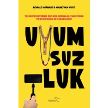 Paloma Yayınevi Uyumsuzluk: Taş Devri Beynimiz Bizi Her Gün Nasıl Yanıltıyor ve Bu Konuda Ne Yapabiliriz?