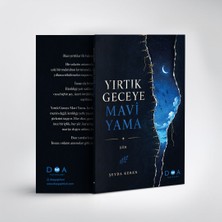 DOA Yayınları Yırtık Geceye Mavi Yama - Şeyda Keren