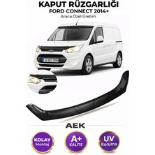 AEK Modern Ford Connect Kaput Rüzgarlığı 2014>