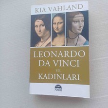 Leonardo Da Vinci Leonardo Da Vıncı ve Kadınlarıkıa Vahland 2020 Yili 1,baski 448 Sayfa Cok Temiz Kondisyonda