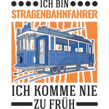 Renas Store Straßenbahn Notizbuch: Ich Bin Straßenbahnfahrer Ich Komme Nie Zu Früh / 6x9 Zoll / 120 Linierte Seiten (German Edition)