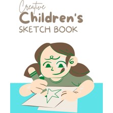 Renas Store Independently Published Chıldren Sketchbook: Blank, Wide, Softcover Sketchbook For Children.