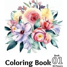 Renas Store Independently Published Creative Flowers Coloring Book For Adult, 40 Flowers Design, 8.5X11 Inch. 01