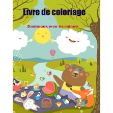 Renas Store Livre De Coloriage D'animaux Pour Les Enfants: Étonnante Livre De Coloriage D'animaux Pour Les Enfants, Âge :4-8 (French Edition)