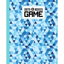 Renas Store Dots And Boxes Game: Triangular Cover Dots And Boxes Game, A Classic Strategy Game - Large And Small Playing Squares, 120 Pages, Size 8" x 10" By Fatma Eder