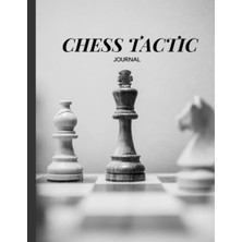 Renas Store Independently Published Chess Tactic Journal: Chess Strategy Notebook, Traking, Recording,rating Chess Score Sheet For Chess Lover, Beginners And Professional