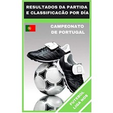 Renas Store Independently Published Futebol Lıga Nos: Resultados Da Partıda E Classıfıcacão Por Día (Football Games) (Portuguese Edition)