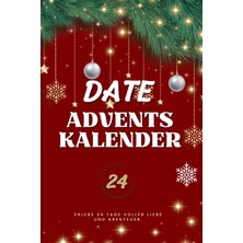 Renas Store Independently Published Date Adventskalender Für Paare: Weihnachtszeit Zu Zweit, 24 Tage Voller Romantik. Besondere Date Ideen