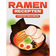 Renas Store Independently Published Ramen Recepten Voor Het Hele Gezın