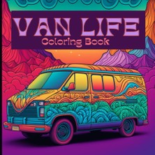 Renas Store Van Life Coloring Book, Perfect Gift For Van-Lifers, Road Trip Activities: On The Road: A Van-Life Coloring Experience
