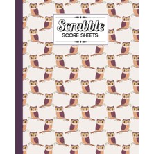 Renas Store Scrabble Score Sheet: Cute Owls Scrabble Score Sheet, Scrabble Game Record Book For Up To 4 Players, Scrabble Game Sheets For Board Game Words Building, 121 Pages, Size 8" x 10"