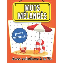 Renas Store Independently Published Mots Mélangés Pour Enfants - Avec Solutions À La Fin: Jeu De Société Et D'observation | Cadeau Parfait Pour Les Enfants