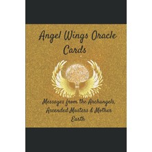 Renas Store Independently Published Angel Wings Oracle Cards: Energy Healing