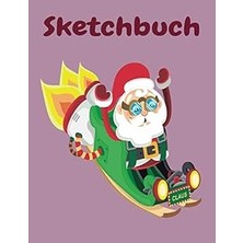 Renas Store Sketchbuch: Weihnachtsmann Design Heft Mit Den Blanko Seiten Für Skizzen Zeichnen Und Malen - Tolles Adventsgeschenk