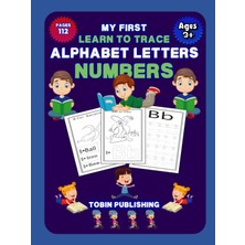 Renas Store Independently Published My First Learn To Trace Alphabet Letters Number Ages 3+: The Creative Magical My First Learn To Trace Alphabet Letters Number Ages 0-20 Best Gift For Child Girls / Boy.
