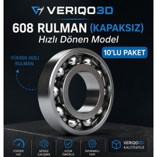 Veriqo 3D 608 Kapaksız Rulman 10’lu Paket – Hızlı Dönen Metal Bilyalı Rulman