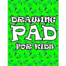 Renas Store Drawing Pad For Kids: Blank Paper Sketch Book For Drawing Practice 110 Pages, 8.5" x 11" Sketchbook For Kids,boys,girls,teens (Flower Cover V.2)