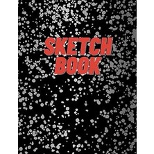 Renas Store Sketch Book: Notebook For Drawing Writing Painting Sketching Doodling,: Journal Sketchbook Artist Drawing Blank Paper Pad