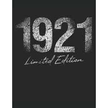 Renas Store Colorıng Book - 101 Mandalas - Limited 1921 Year Birthday Edition Born Vintage Grunge: Funny Used Retro Vintage Line Art Birthday Gift - A4 (8, 5X11) ... - Antistress - Relax - Anti Stress - To Color