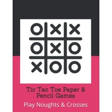 Renas Store Tic Tac Toe Paper & Pencil Games: Noughts & Crosses 2000 Time Play
